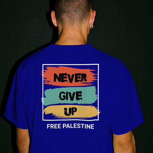 Free Palestine- Never give up tee in royal blue ( white border design)